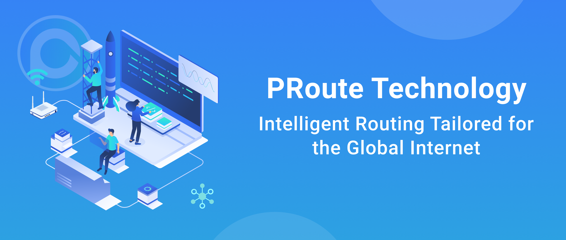 PRoute Technology: Intelligent Routing Tailored for the Global Internet